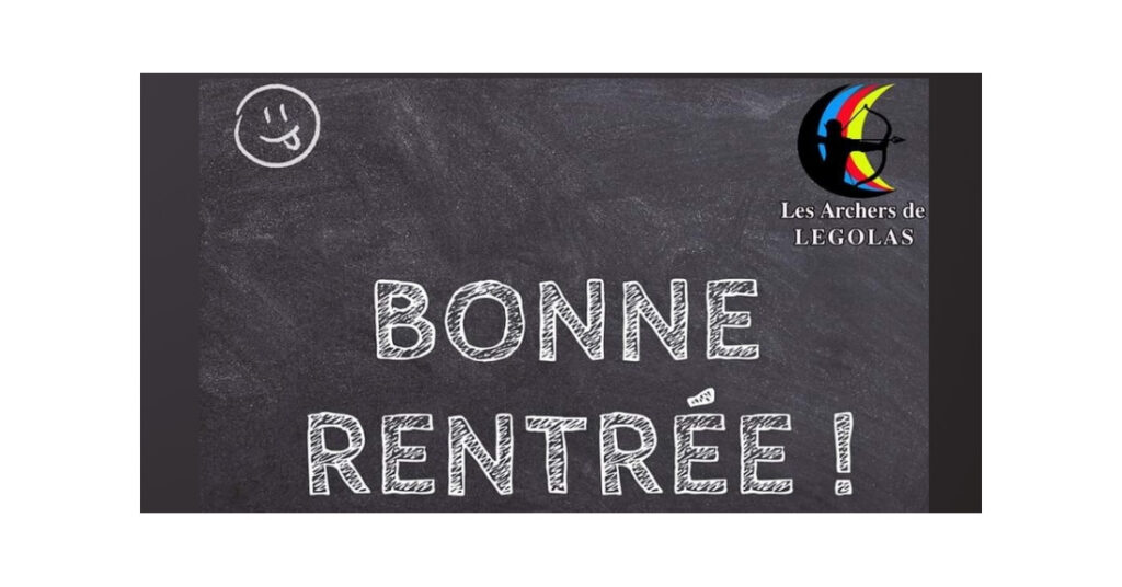 La Rentrée des Archers